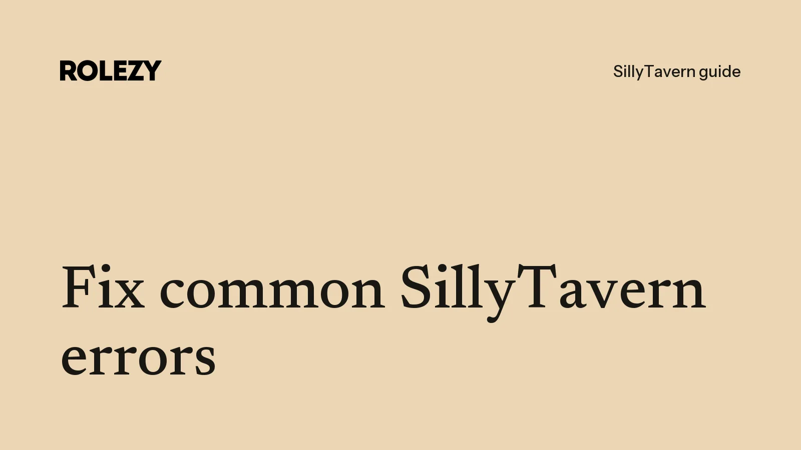 Fix common SillyTavern errors