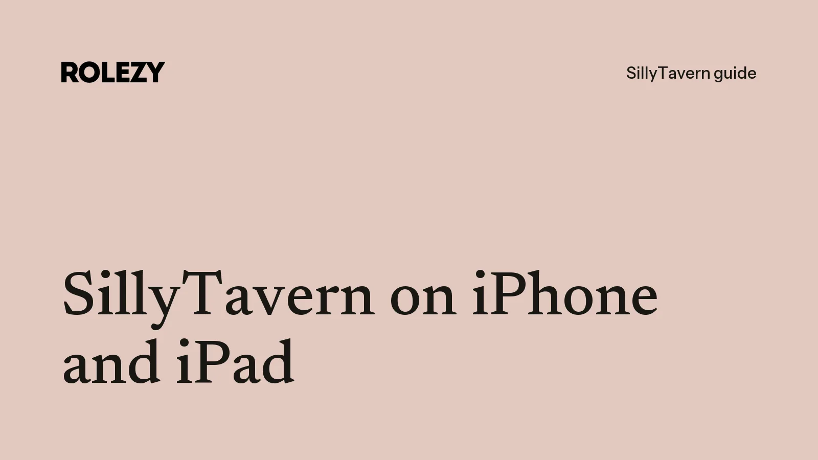SillyTavern on iPhone and iPad